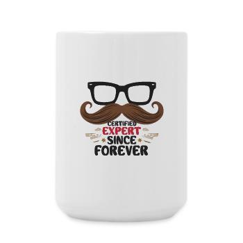 Certified Expert Since Forever - Large Mug 440 ml - white - Front