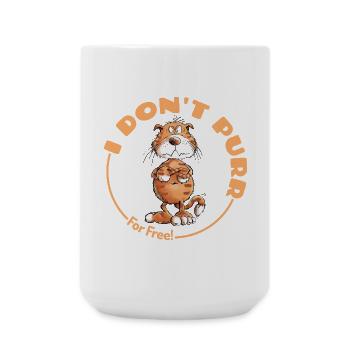 Mürrische I Don't Purr Katze Spruch Katzen - Große Tasse 440 ml - Weiß - Vorne