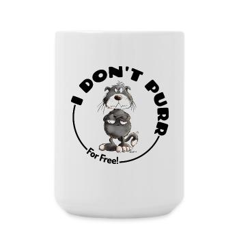 Mürrische I Don't Purr Katze Spruch Katzen - Große Tasse 440 ml - Weiß - Vorne