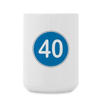 40th birthday, 40 years, traffic sign blue - Large Mug 440 ml - white - Front