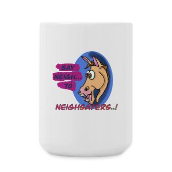 Neigh Sayers Punny Horse Design - Large Mug 440 ml - white - Front
