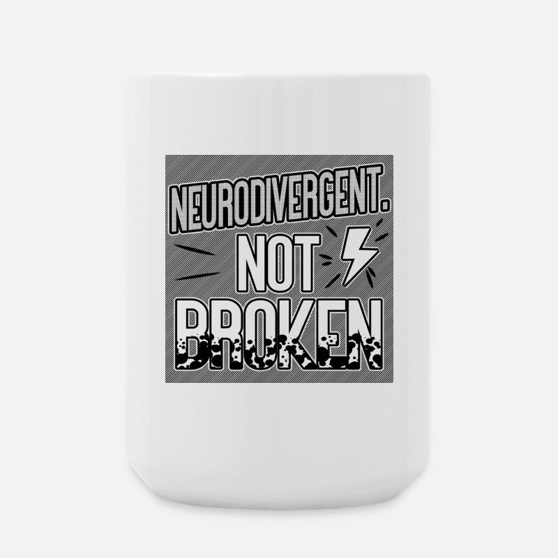 Neurodivergent Not Broken – Neurodiversity Pride - Große Tasse 440 ml - Weiß