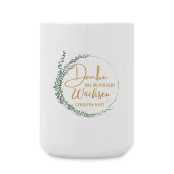Danke das du uns beim Wachsen geholfen hast! - Große Tasse 440 ml - Weiß - Vorne