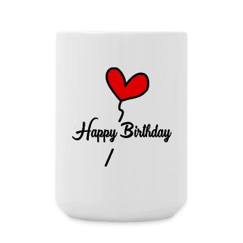 HAPPY BIRTHDAY. HAPPY BIRTHDAY. ANNIVERSARY. - Large Mug 440 ml - white - Front