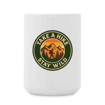 Take A Hike - Stay Wild - Große Tasse 440 ml - Weiß - Vorne