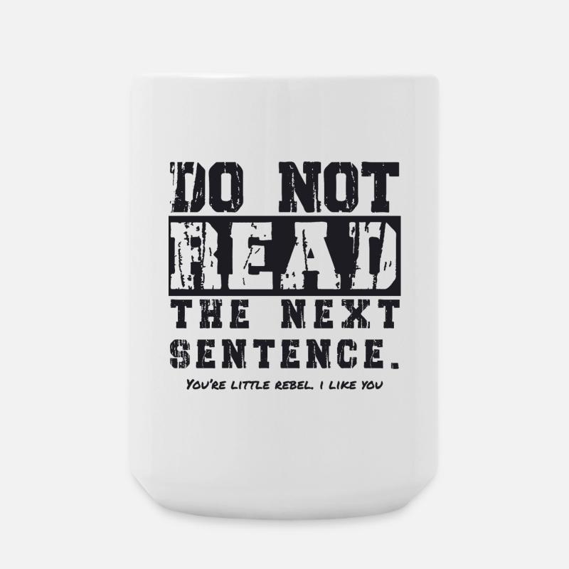 do not read the next sentence - Large Mug 440 ml - white