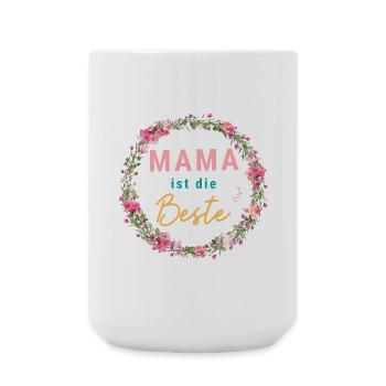 Mama ist die Beste! Floral, bunt, personalisierbar - Große Tasse 440 ml - Weiß - Vorne