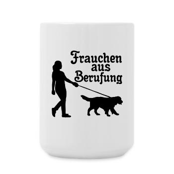 Frauchen aus Berufung Hund, Tier, Geschenk - Große Tasse 440 ml - Weiß - Vorne