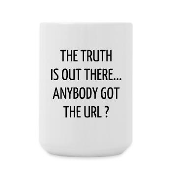 Quote / Gaming / Geek / Gamer / Computer / Game - Large Mug 440 ml - white - Front