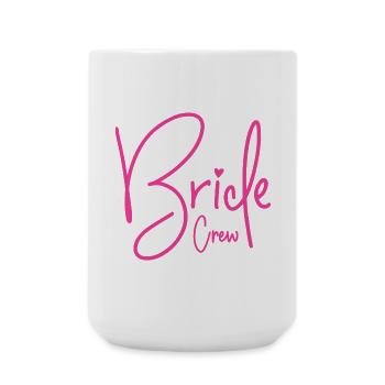 Bride Crew - Large Mug 440 ml - white - Front