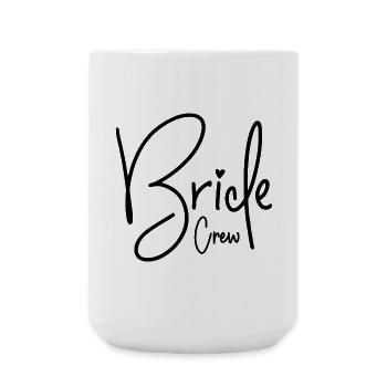 Bride Crew - Large Mug 440 ml - white - Front