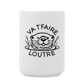 Cadeau humoristique - Va t'faire loutre - Grande tasse 440 ml - blanc - Devant
