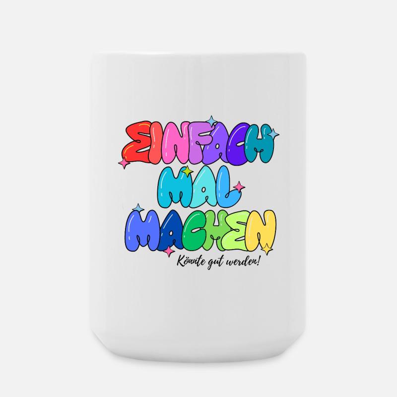 Könnte gut werden - Große Tasse 440 ml - Weiß