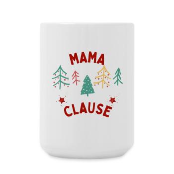 Christmas Decoration with Mom Claus - Large Mug 440 ml - white - Front