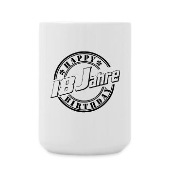 18. Geburtstag ,Volljährig , , Happy Birthday (25) - Große Tasse 440 ml - Weiß - Vorne