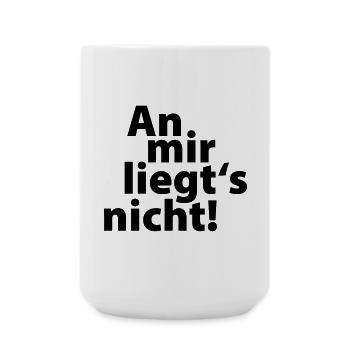 an mir liegts nicht - Große Tasse 440 ml - Weiß - Vorne