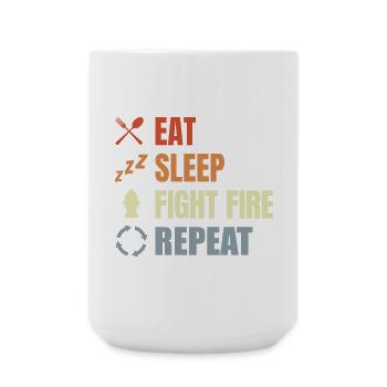 Manger, dormir, combattre le feu, répéter - Grande tasse 440 ml - blanc - Devant