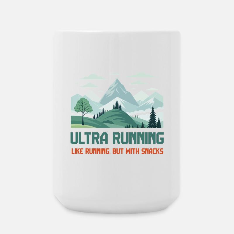 L’ultra running, comme la course à pied mais avec des collations - Grande tasse 440 ml - blanc