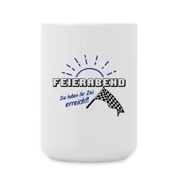 Fun Party Spruch Statement Shirt Feierabend (25) - Große Tasse 440 ml - Weiß - Vorne
