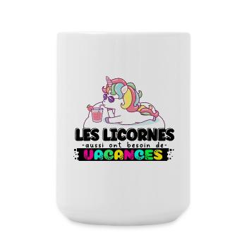 Les Licornes aussi ont besoin de Vacances - Grande tasse 440 ml - blanc - Devant