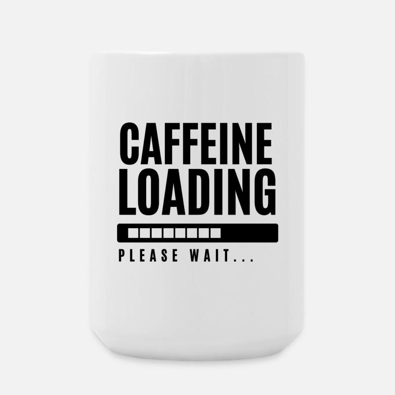 Koffein laden Bitte warten - Große Tasse 440 ml - Weiß