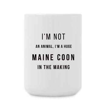 I'm not an animal - Huge Maine Coon - Grande tasse 440 ml - blanc - Devant