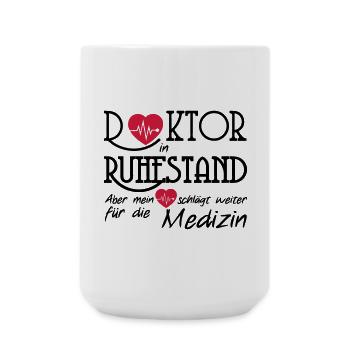 Doktor Ruhestand Rente Arzt Medizin Geschenk - Große Tasse 440 ml - Weiß - Vorne