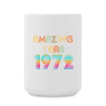 Amazing YEAR 1972 - Large Mug 440 ml - white - Front
