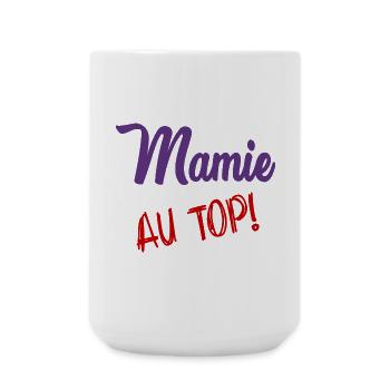 MAMIE. MAMAN. FÊTE DES MÈRES. BONNE FÊTE - Grande tasse 440 ml - blanc - Devant