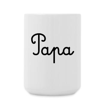 FÊTE DES PÈRES. BONNE FÊTE PAPA. PAPA. BONNE FÊTE. - Grande tasse 440 ml - blanc - Devant