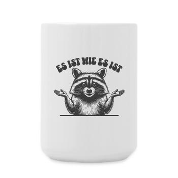 Waschbär - Es ist wie es es ist  - Große Tasse 440 ml - Weiß - Vorne