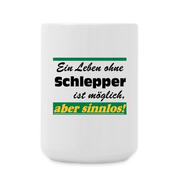 Traktor , Trecker , Schlepper Leben sinnlos .(25) - Große Tasse 440 ml - Weiß - Vorne