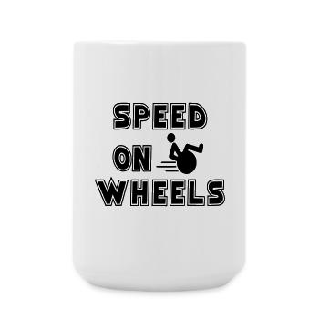 Speed on wheels for real fast wheelchair users # - Large Mug 440 ml - white - Front