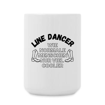 Line Dancer: Wie normale Menschen nur viel cooler - Große Tasse 440 ml - Weiß - Vorne