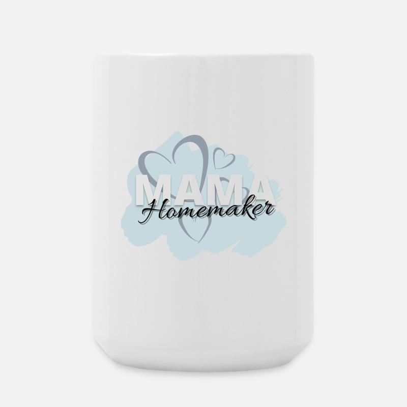 Mama Homemaker - Große Tasse 440 ml - Weiß