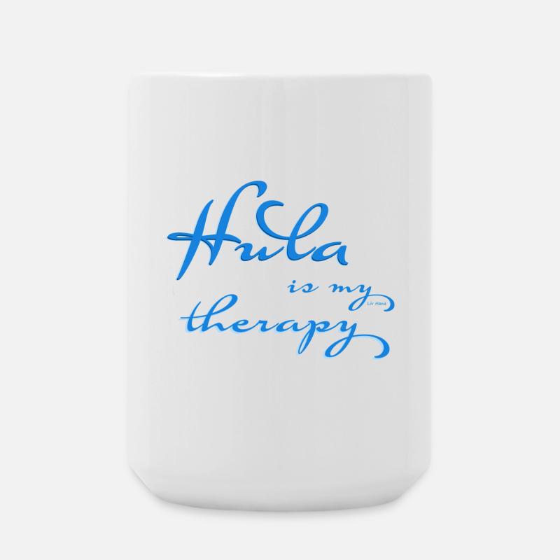 Hula is my therapy - Large Mug 440 ml - white