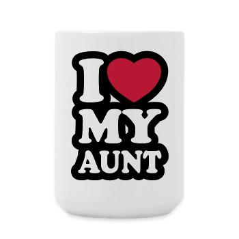I love my aunt - Ich liebe meine Tante - Große Tasse 440 ml - Weiß - Vorne
