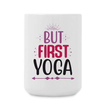 Aber zuerst Yoga - Große Tasse 440 ml - Weiß - Vorne