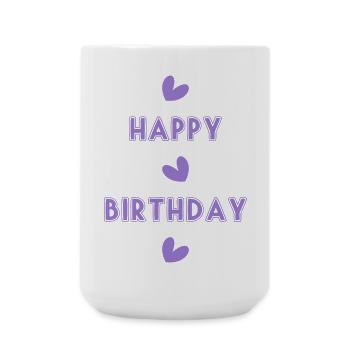 HAPPY BIRTHDAY. HAPPY BIRTHDAY. ANNIVERSARY. - Large Mug 440 ml - white - Front