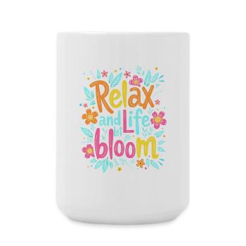 DÉTENDEZ-VOUS ET LAISSEZ LA VIE S’ÉPANOUIR - Grande tasse 440 ml - blanc - Devant