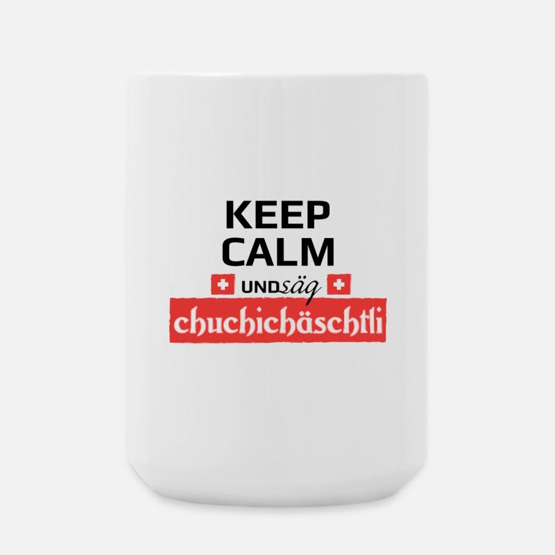 Säg Chuchichästli - Große Tasse 440 ml - Weiß