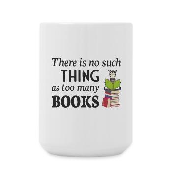 Reading Zebra, no such thing as too many books - Large Mug 440 ml - white - Front