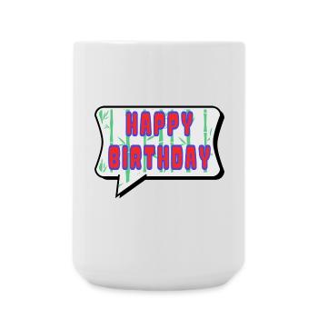 ALLES GUTE ZUM GEBURTSTAG. ALLES GUTE ZUM GEBURTSTAG. JAHRESTAG. - Große Tasse 440 ml - Weiß - Vorne