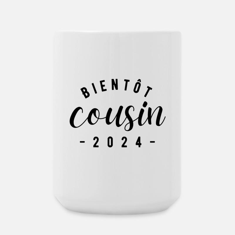 bientôt cousin 2024 - Grande tasse 440 ml - blanc