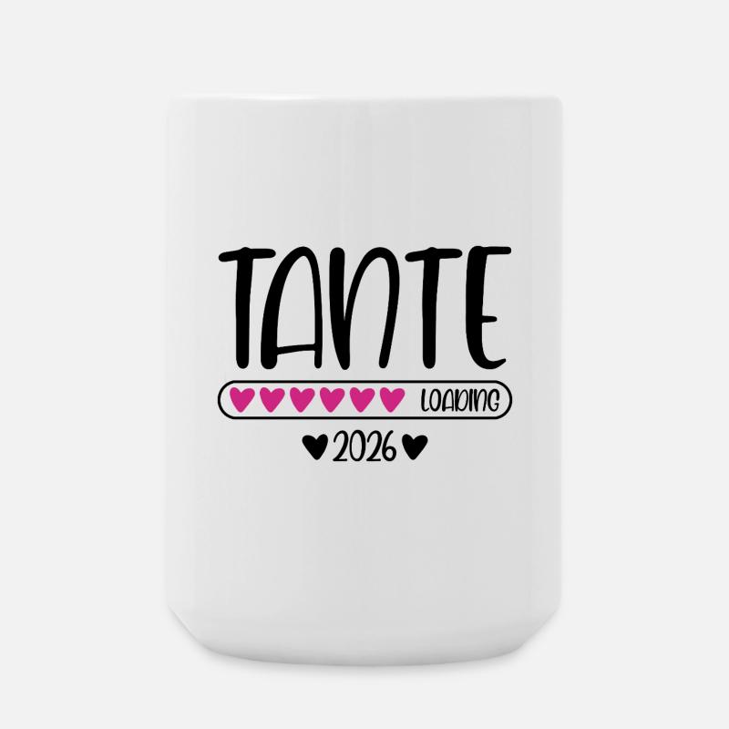 Tante 2026 loading - Große Tasse 440 ml - Weiß