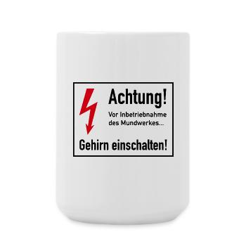 Vor Inbetriebnahme des Mundwerks - Gehirn einsch - Große Tasse 440 ml - Weiß - Vorne
