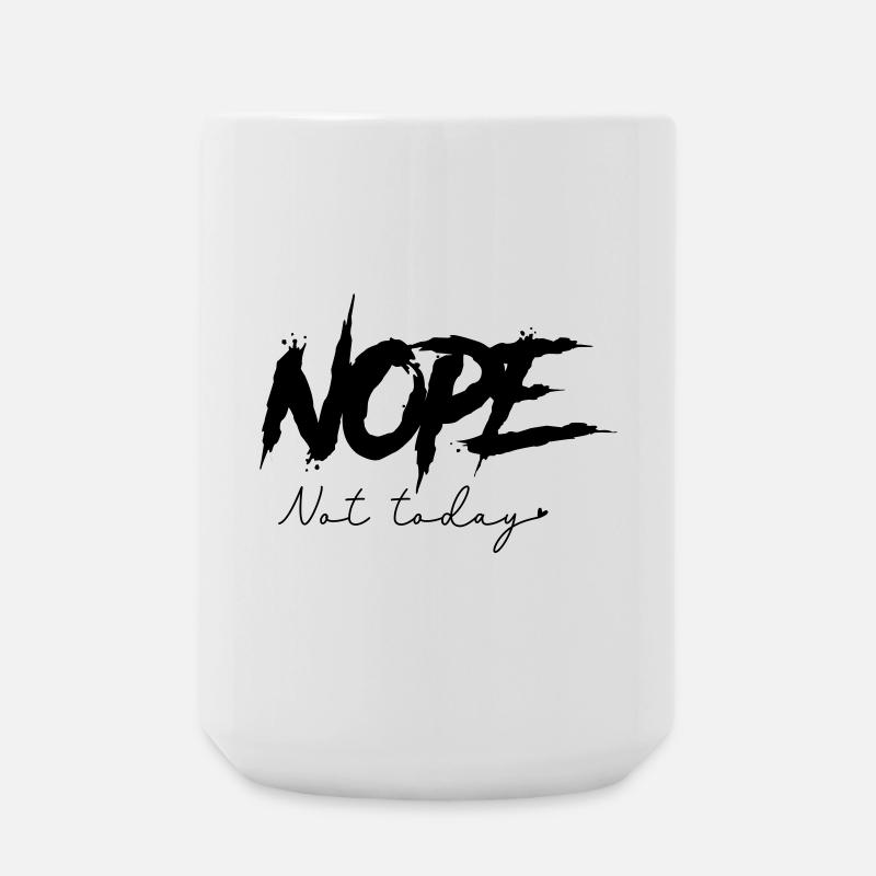 Non, pas aujourd’hui - Grande tasse 440 ml - blanc