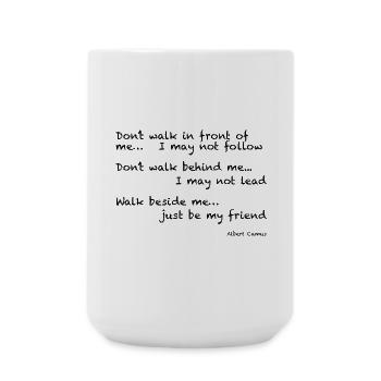Albert Camus: Dont walk in front of me... I may - Große Tasse 440 ml - Weiß - Vorne