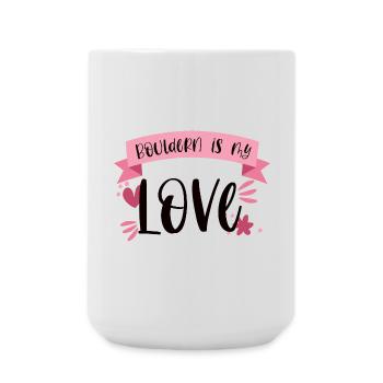 Bouldern Klettern Boulderin Berge Geschenk - Große Tasse 440 ml - Weiß - Vorne