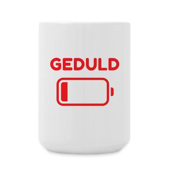 Geduld Battery Motiv - Große Tasse 440 ml - Weiß - Vorne